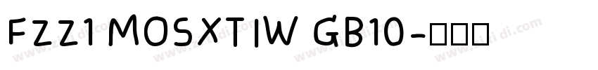 FZZ1 MOSXTIW GB10字体转换